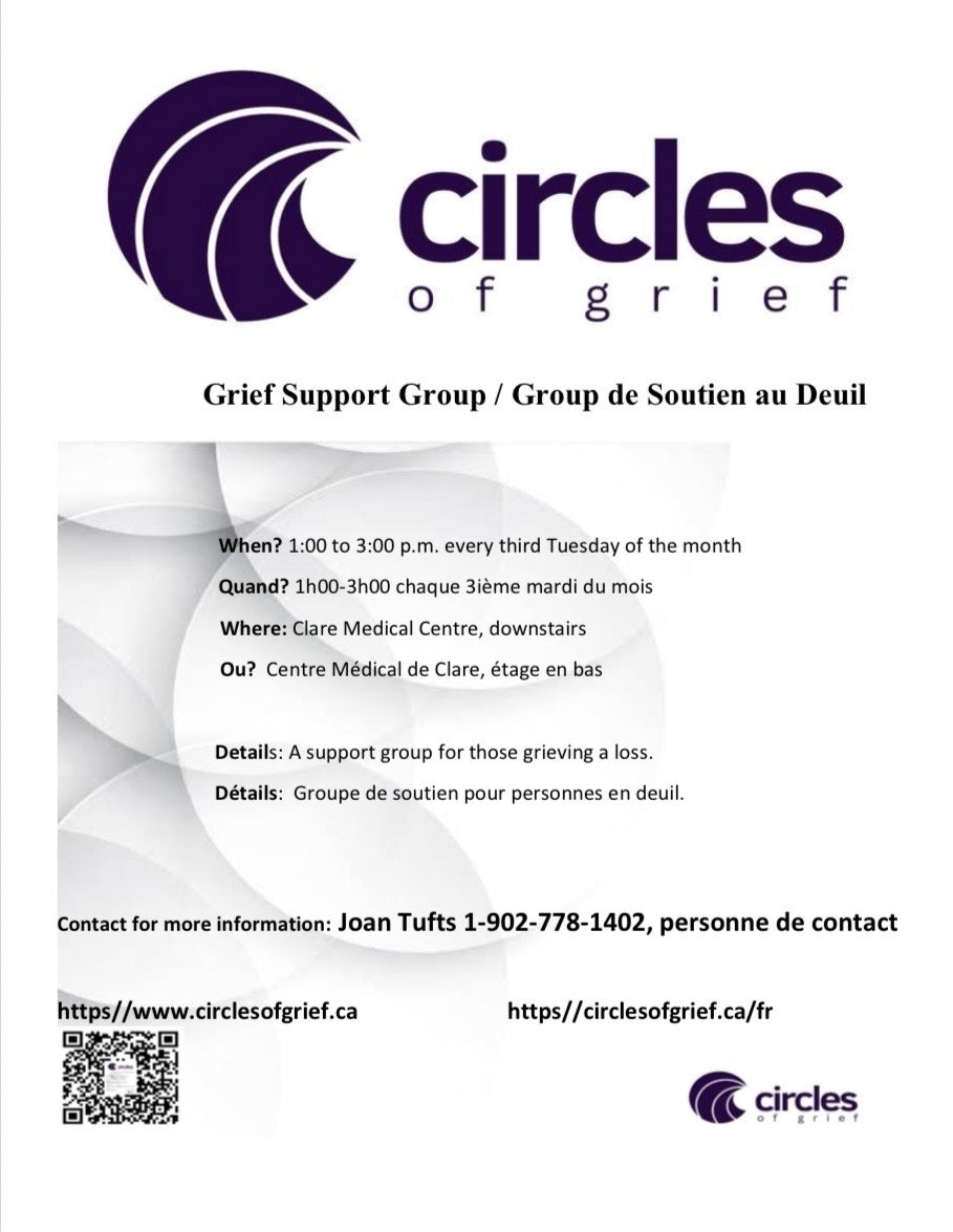 Grief Support Group / Groupe de Soutien au Deuil — 1:00 to 3:00 p.m. every third Tuesday of the month, Clare Medical Centre downstairs.